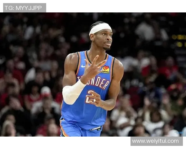 亚历山大单场50分创纪录雷霆逆袭卫冕冠军展现强大实力